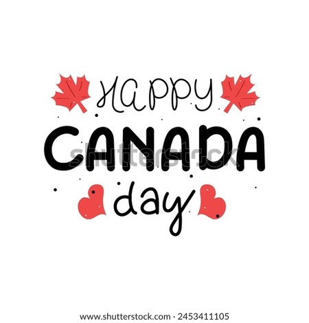 Hand Drawn Happy Canada Day Calligraphy Text Vector Design.