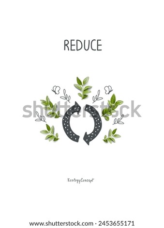 Cartoon sketch of reduce sign with green leaves. Sustainable lifestyle. Plastic free ecological poster. Zero waste Concept.