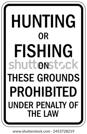 No fishing warning sign and labels