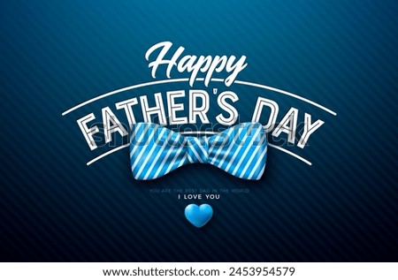 Happy Father's Day Greeting Card Design with Bow Tie and Typography Lettering on Blue Background. Vector Celebration Illustration for the Best Dad. Fathers Day Template for Banner, Flyer Postcard