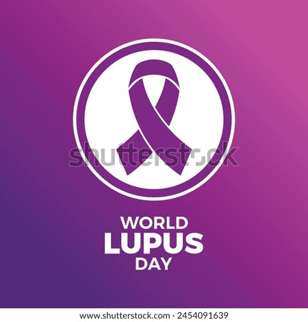 World Lupus Day poster vector illustration. Purple awareness ribbon icon in a circle. Template for background, banner, card. May 10 every year. Important day