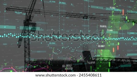 Image of financial data processing over construction site. global development, business, finance, digital interface and data processing concept digitally generated image.