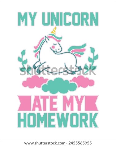 my unicorn ate my homework Unicorn For Typography Tshirt Design Pritn Ready Eps cut file Free Download.eps
