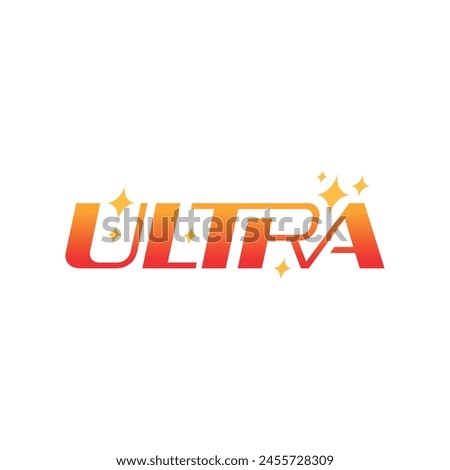 starry ultra word. Ultra logo. ultra concept Royalty-Free Stock Photo #2455728309