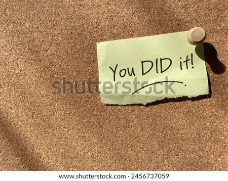 You did it notice background. Stock photo.