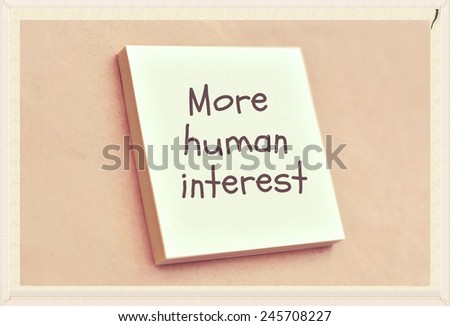 Text more human interest on the short note texture background
