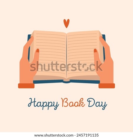 Happy Book Day. Cute illustration of hands holding open book with heart. Clip art dedicated to the Day of Book Lovers. World Book Day. Cute print for sticker, banner, card.