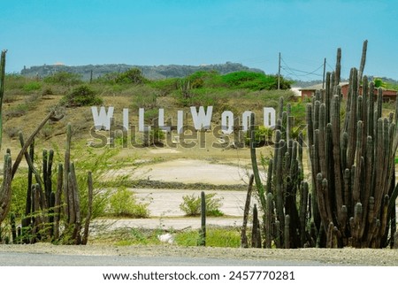 Williwood sign at the entrance to the Cactus Garden in Willemstad, Curacao