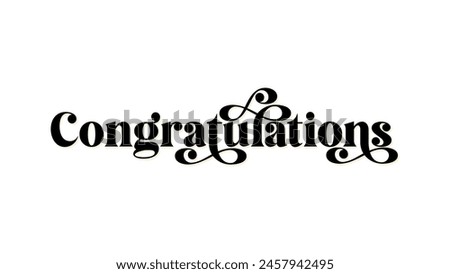 Congratulations Simple Elegant Text Style. Wish Congratulations to your Friends and Family Members. Royalty-Free Stock Photo #2457942495