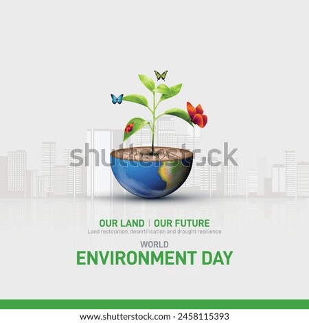 World Environment Day 2024 concept - Land restoration, desertification and drought resilience. Ecology concept. World Environment Day creative banner, poster, social media post, billboard, post card. Royalty-Free Stock Photo #2458115393