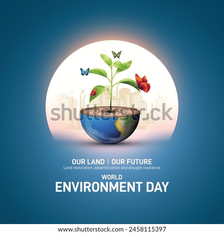 World Environment Day 2024 concept - Land restoration, desertification and drought resilience. Ecology concept. World Environment Day creative banner, poster, social media post, billboard, post card. Royalty-Free Stock Photo #2458115397