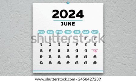 A beautiful June page of the calendar 2024 with the marked date of Father's Day on it