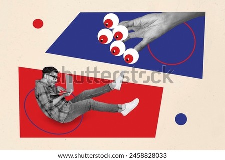 Composite trend artwork 3D photo collage of young man hurry work type laptop hold in hand huge arm wear eyes on fingers spy search look