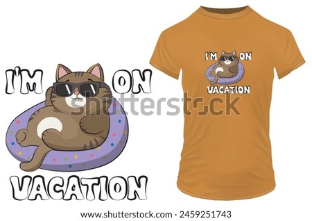 Cool fat cat with sunglasses chilling. Funny quote I'm on vacation. Vector illustration for tshirt, website, clip art, poster and print on demand merchandise.