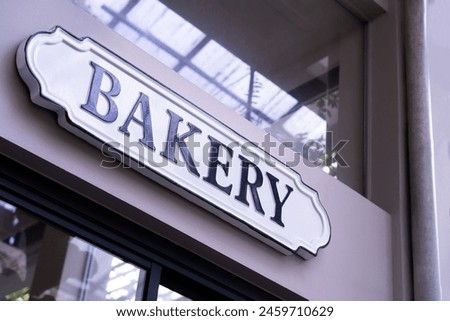 Bakery shop sign in front of the shop modern style.