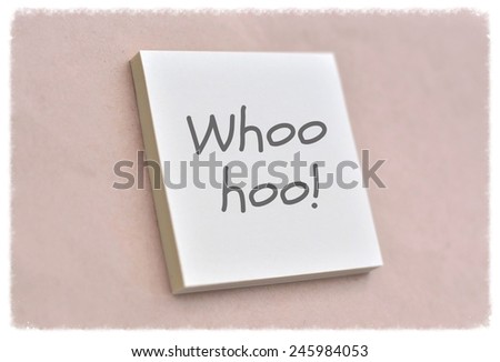 Text whoo hoo on the short note texture background