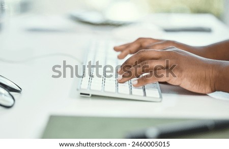 Business, hands and woman with keyboard, typing and writer with editing, journalist or planning. Closeup, person or magazine editor with computer, professional or copywriting with feedback or website
