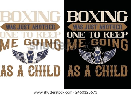 Boxing T-shirt design , vector illustration