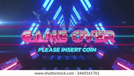 Image of game over and please insert coin text in illuminated triangular tunnel. Digital composite, end, arcade, image game, competition, abstract, glowing and technology concept.
