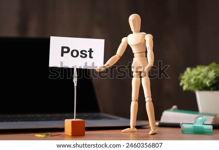 There is word card with the word Post. It is as an eye-catching image.