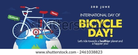 World Bicycle day. 3rd June World bicycle day event announcement cover banner, card, post with a bicycle on earth globe. This day raise awareness about bicycles as sustainable mode of transportation.