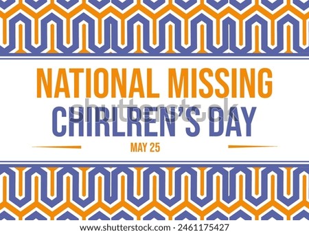 National Missing Children’s Day. Design suitable for greeting card poster and banner