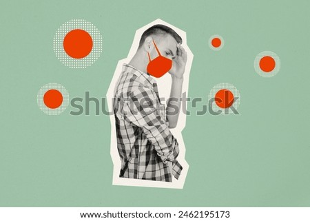 Composite collage picture image of upset young man suffer virus wear mask coronavirus weird freak bizarre unusual fantasy billboard