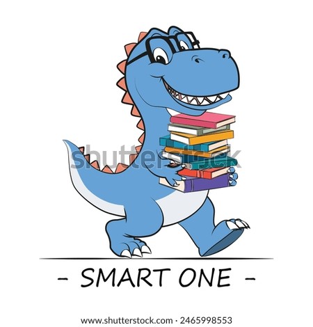 Funny cartoon of a happy smart dinosaur walking with books in hands with a quote smart one. Vector illustration for tshirt, website, clip art, poster and print on demand merchandise.