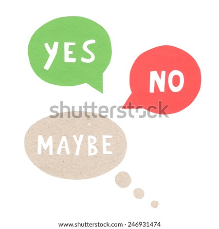 Yes No Maybe speech bubbles Royalty-Free Stock Photo #246931474