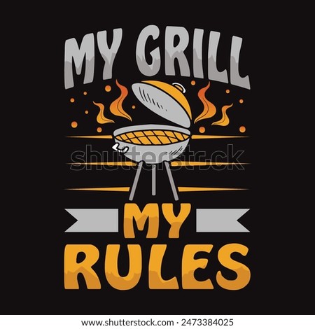 My grill my rules BBQ master t-shirt design