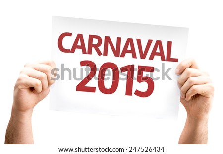 Carnival 2015 (in Portuguese) card isolated on white background