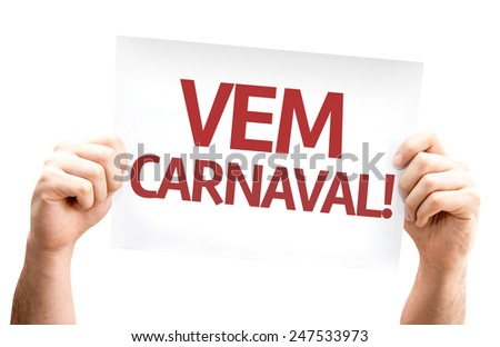 Carnival is Coming (in Portuguese) card isolated on white background