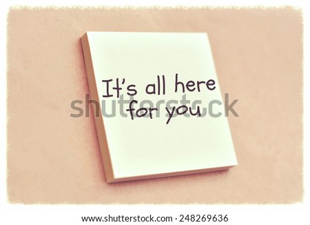 Text it's all here for you on the short note texture background 