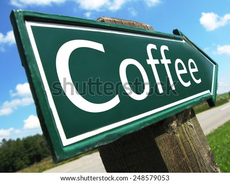 COFFEE road sign