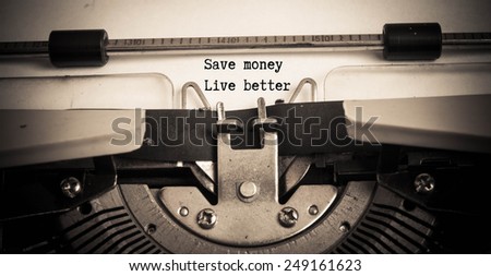 save money live better on typewriter 