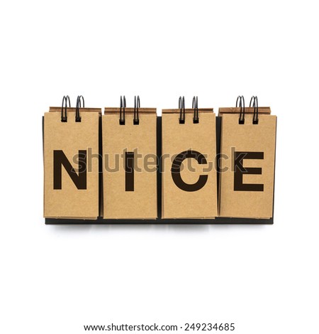 Flip craft paper card with text "NICE". Isolated on a white background.
