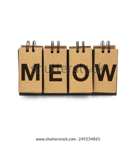 Flip craft paper card with text "MEOW". Isolated on a white background.