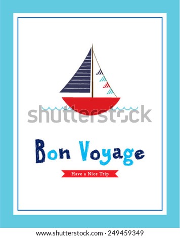 little yacht bon voyage greeting illustration
