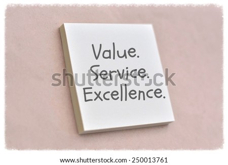 Text value service excellence on the short note texture background