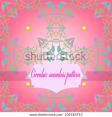 Circular seamless pattern of colored   motif, spots, label on a gradient pink background. Hand drawn.