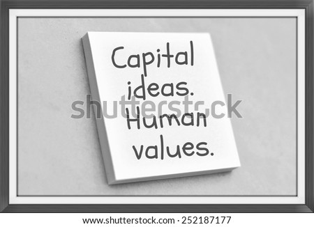 Vintage style text capital ideas human values on the short note texture background