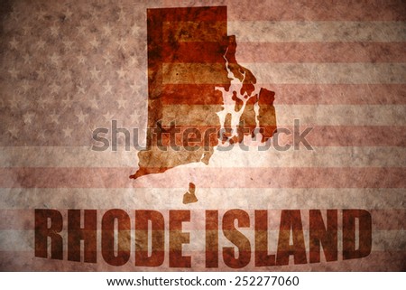 rhode island map on a vintage american flag background