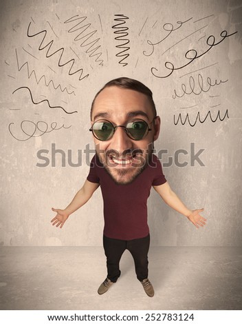 Funny guy with big head and drawn curly lines over it 