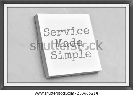 Vintage style text service made simple on the short note texture background