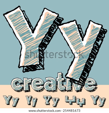 Funny sketch alphabet. Vector illustration of hand drawing font. Letter Y