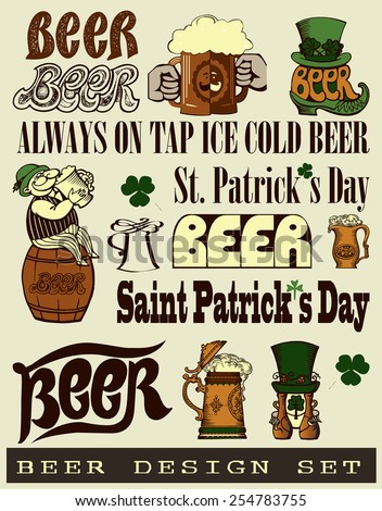 Beer design set contains images of clover, beer mugs,text, beer mugs with hands, fairy,leprechaun on turn. Beer design set.
