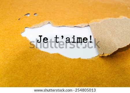 Je t'aime! - I love You written in french. 