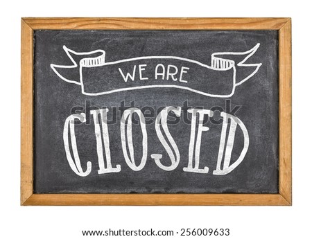 Sign with the text We are closed