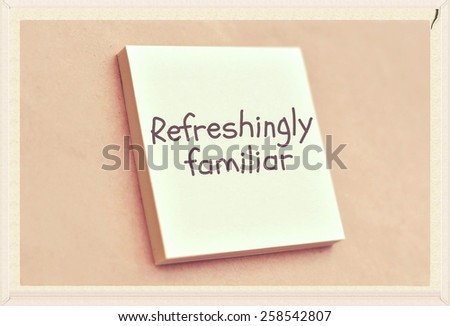 Text refreshingly familiar on the short note texture background