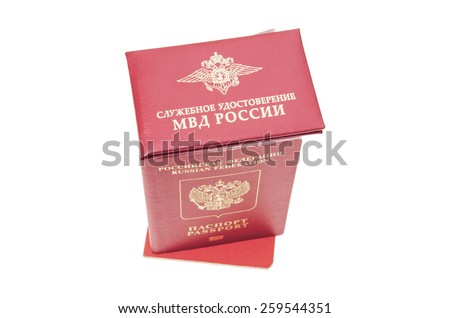 Russian passports, certificate of employment of the Ministry of Internal Affairs of the Russian Federation & Identity card of the Russian Armed Forces.